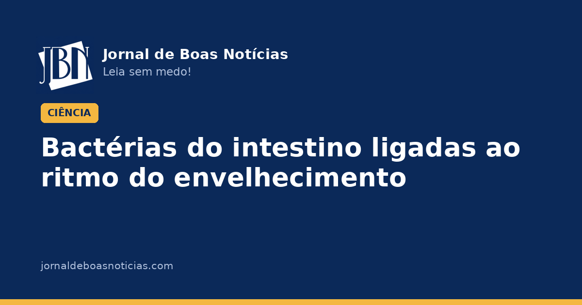 Bactérias do intestino ligadas ao ritmo do envelhecimento